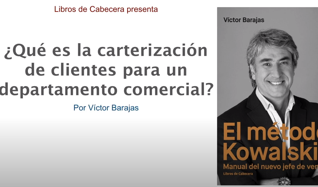 8.- ¿Qué es la carterización de clientes en un departamento comercial?